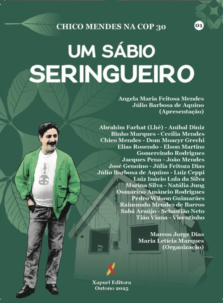 Um Sábio Seringueiro – 01